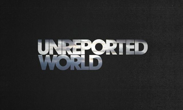 Unreported World