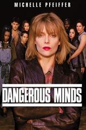 Dangerous Minds