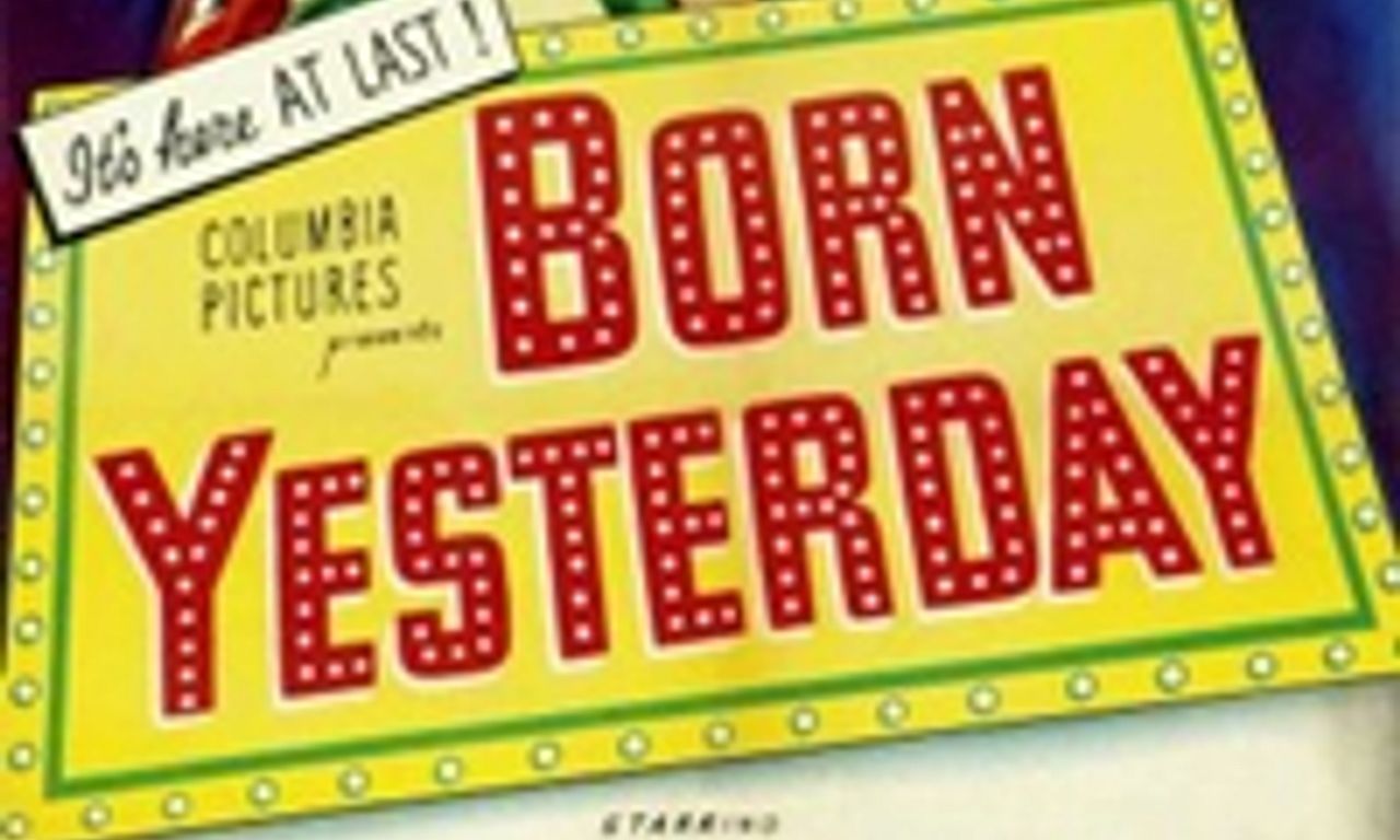 header image for Born Yesterday