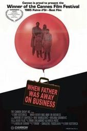 When Father Was Away on Business