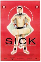 Sick: The Life and Death of Bob Flanagan, Supermasochist