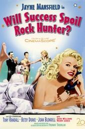 Will Success Spoil Rock Hunter?