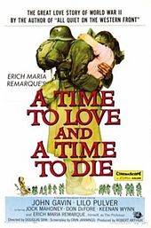 A Time to Love and a Time to Die