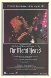 The Decline of Western Civilization Part II: The Metal Years
