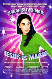 Sarah Silverman: Jesus Is Magic