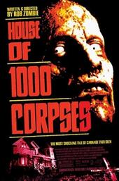 House of 1000 Corpses