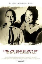The Untold Story of Emmett Louis Till