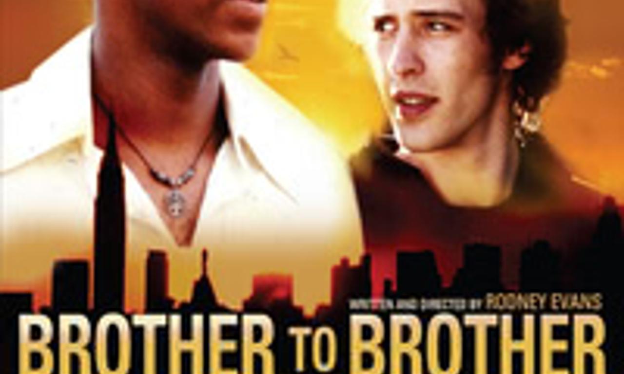 Brother to Brother Where to Watch and Stream Online Entertainment.ie