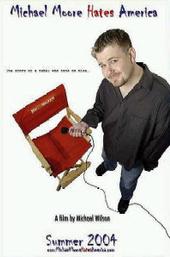 Michael Moore Hates America