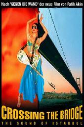 Crossing the Bridge: The Sound of Istanbul