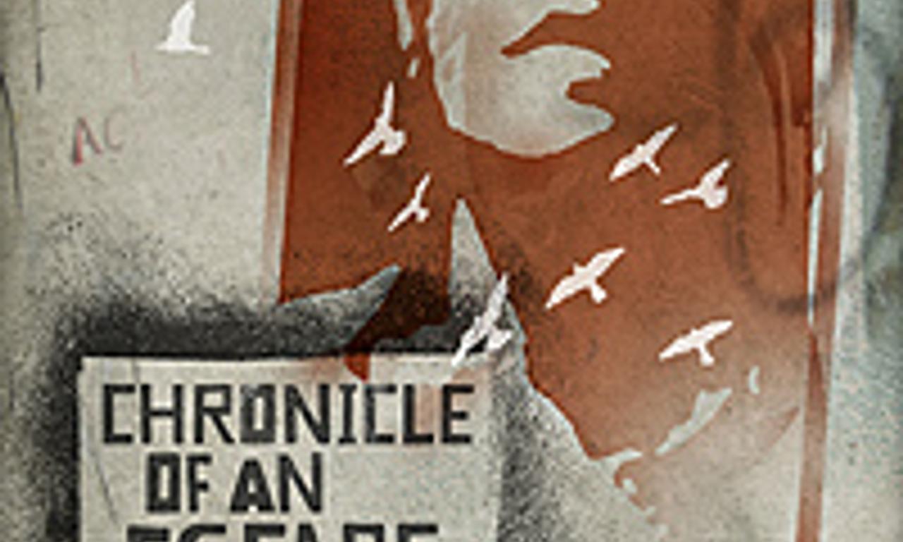 header image for Chronicle of an Escape