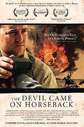 The Devil Came on Horseback