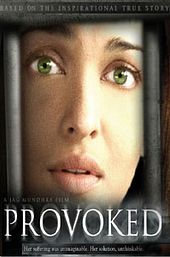 Provoked: A True Story