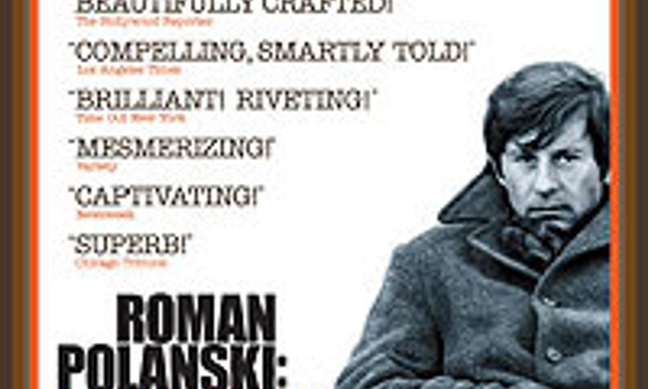 Roman Polanski Wanted and Desired Where to Watch and Stream Online