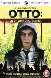Otto; or, Up with Dead People