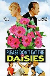 Please Don't Eat the Daisies