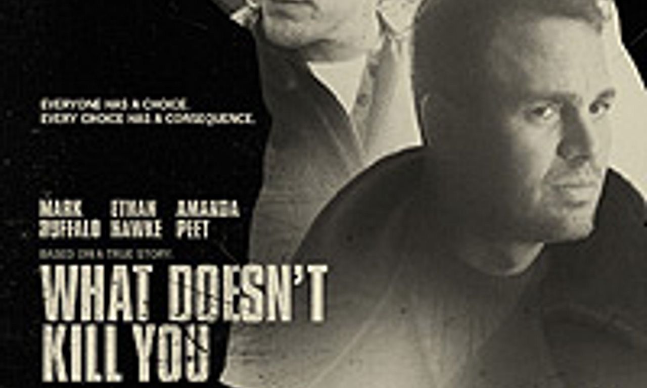 header image for What Doesn't Kill You