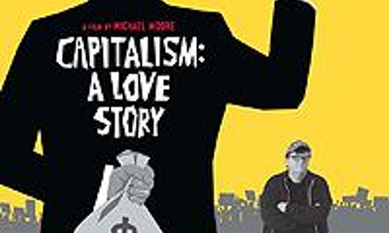 header image for Capitalism: A Love Story
