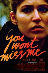 You Wont Miss Me