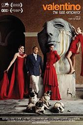 Valentino: The Last Emperor