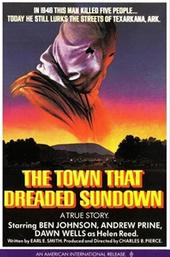 The Town that Dreaded Sundown