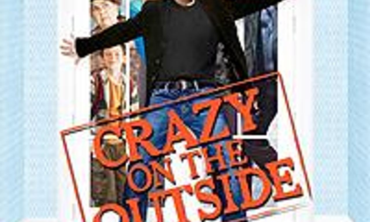 header image for Crazy on the Outside