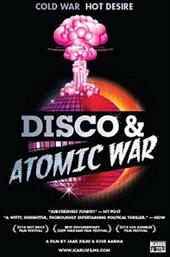 Disco and Atomic War