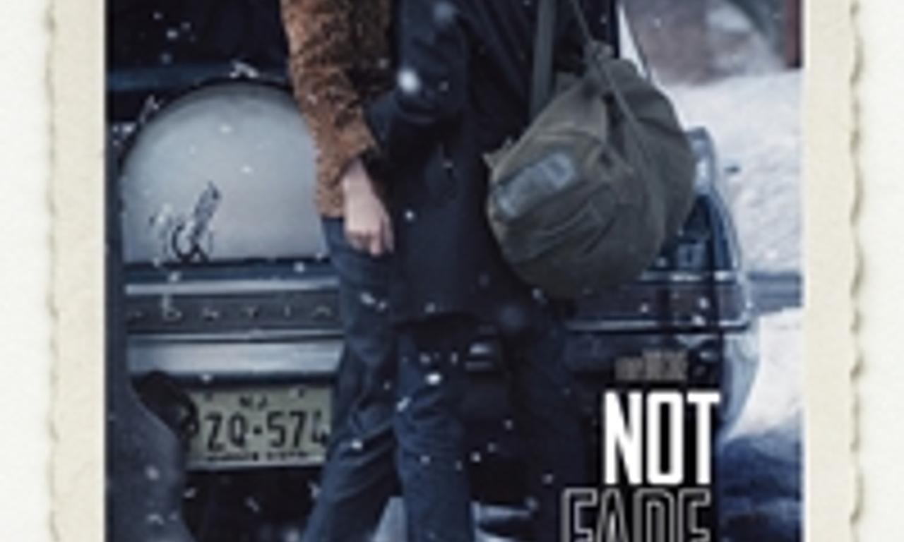 header image for Not Fade Away