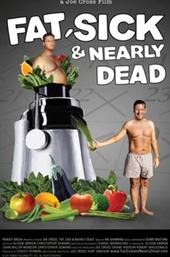 Fat, Sick & Nearly Dead