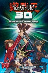Yu-Gi-Oh!: Bonds Beyond Time