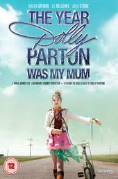 The Year Dolly Parton Was My Mom