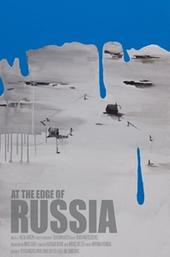 At the Edge of Russia