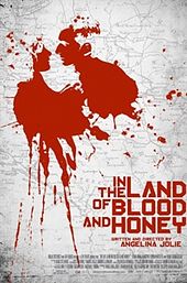 In the Land of Blood and Honey