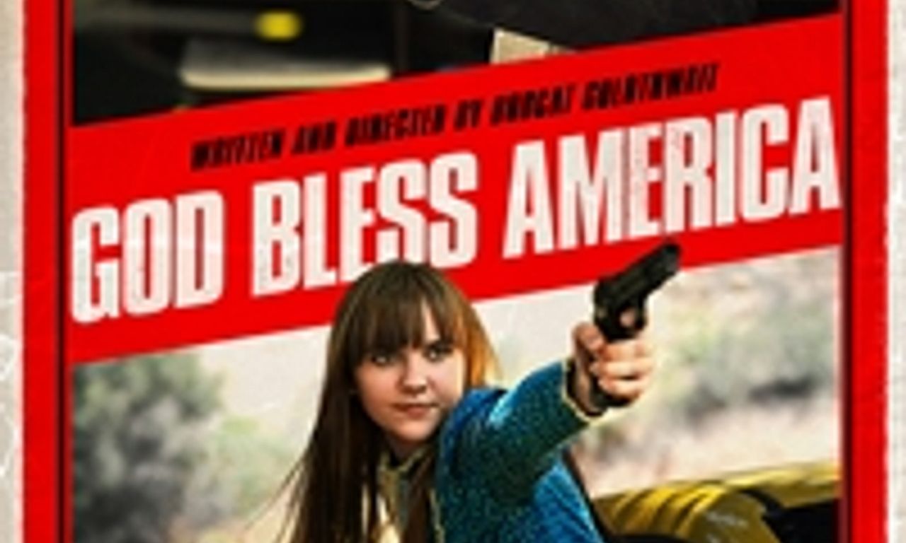 God Bless America Streaming