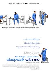 Sleepwalk with Me