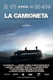 La Camioneta: The Journey of One American School Bus