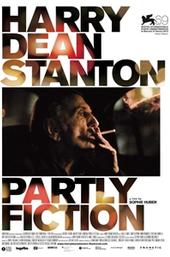 Harry Dean Stanton: Partly Fiction