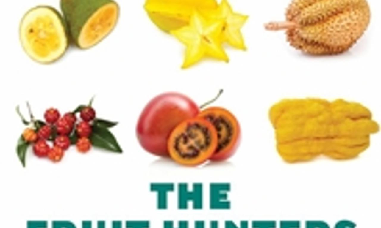 The Fruit Hunters Where to Watch and Stream Online Entertainment.ie