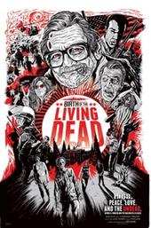 Birth of the Living Dead