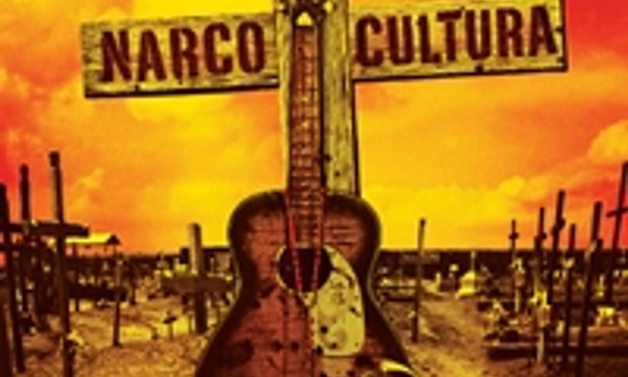 header image for Narco Cultura