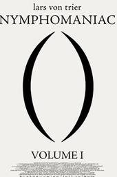 Nymphomaniac: Vol. I