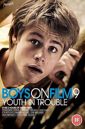 Boys On Film 9: Youth In Trouble