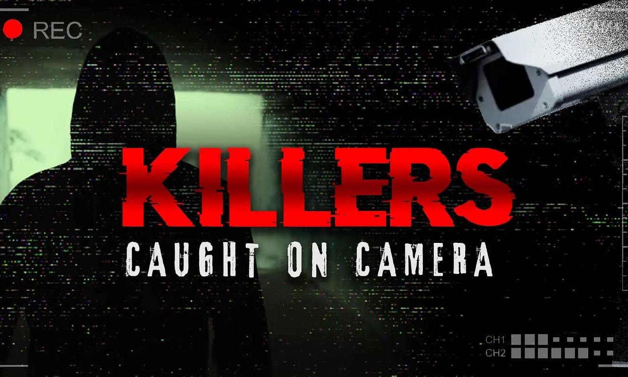 header image for Killers: Caught on Camera
