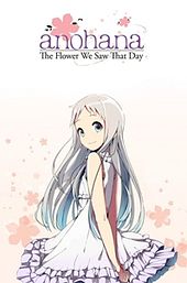 anohana: The Flower We Saw That Day - The Movie