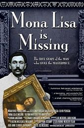 The Missing Piece: Mona Lisa, Her Thief, the True Story