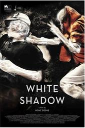 White Shadow