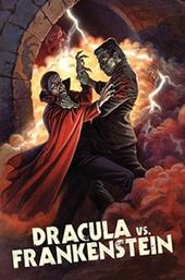 Dracula vs. Frankenstein