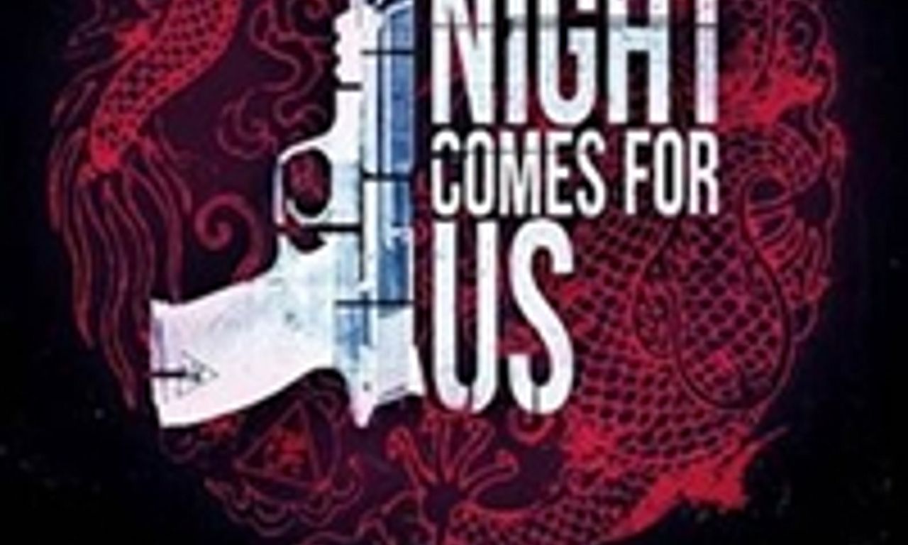 header image for The Night Comes for Us