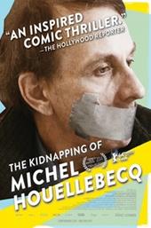 The Kidnapping of Michel Houellebecq