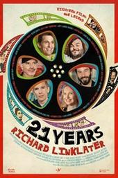 21 Years: Richard Linklater